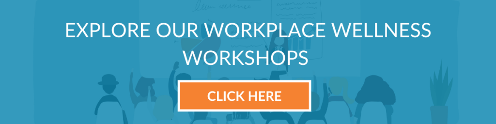 Workplace wellness workshops